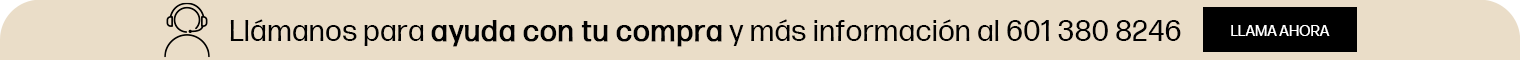 Llámanos para ayuda con tu compra y más información al 601 380 8246. Haz clic para llamar ahora.