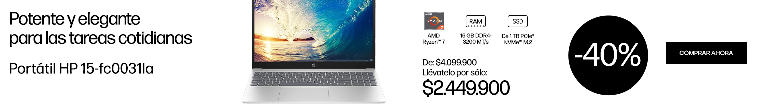 Potente y elegante para las tareas cotidianas. Portátil HP 15-fc0031la. Procesador AMDRyzen™ 7. RAM 16 GB DDR4-3200 MT/s. SSD De 1 TB PCIe®NVMe™ De: $4.099.900 Llévatelo por sólo: $2.449.900 -40% dcto. Haz click para comprar.